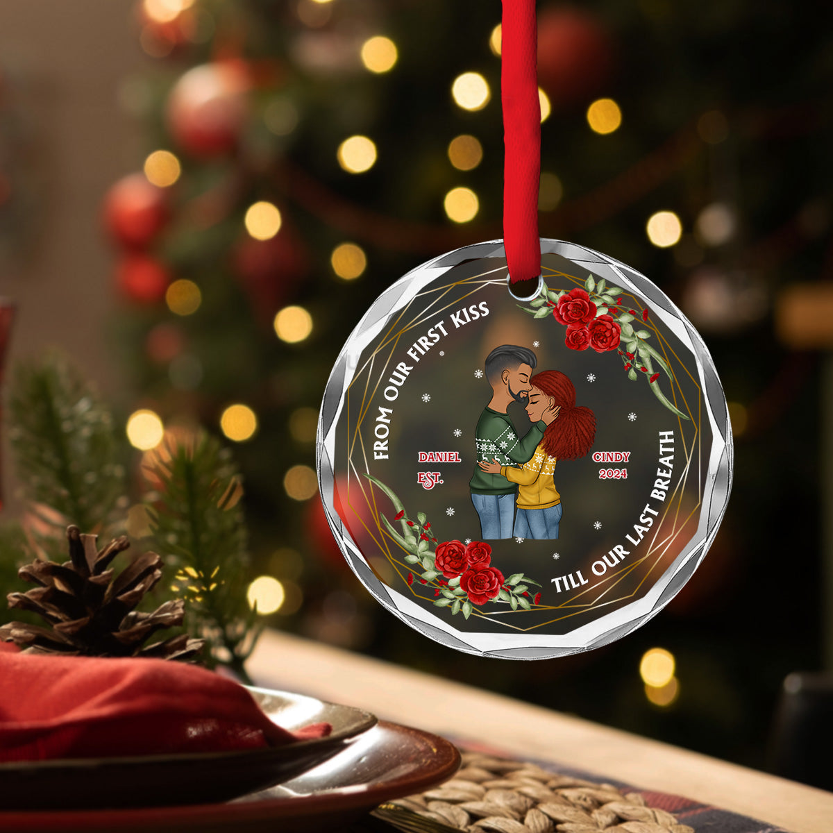 Custom Keepsake Christmas Ornament •  From Our First Kiss Till Our Last Breath - Personalized Glass Ornament