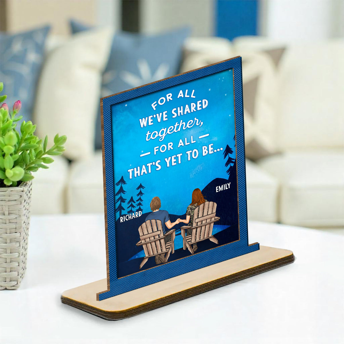 Custom Decor for Wife, Gift for Her • For The Present And Beyond - Personalized 2-Layer Wood Plaque With Flat Base
