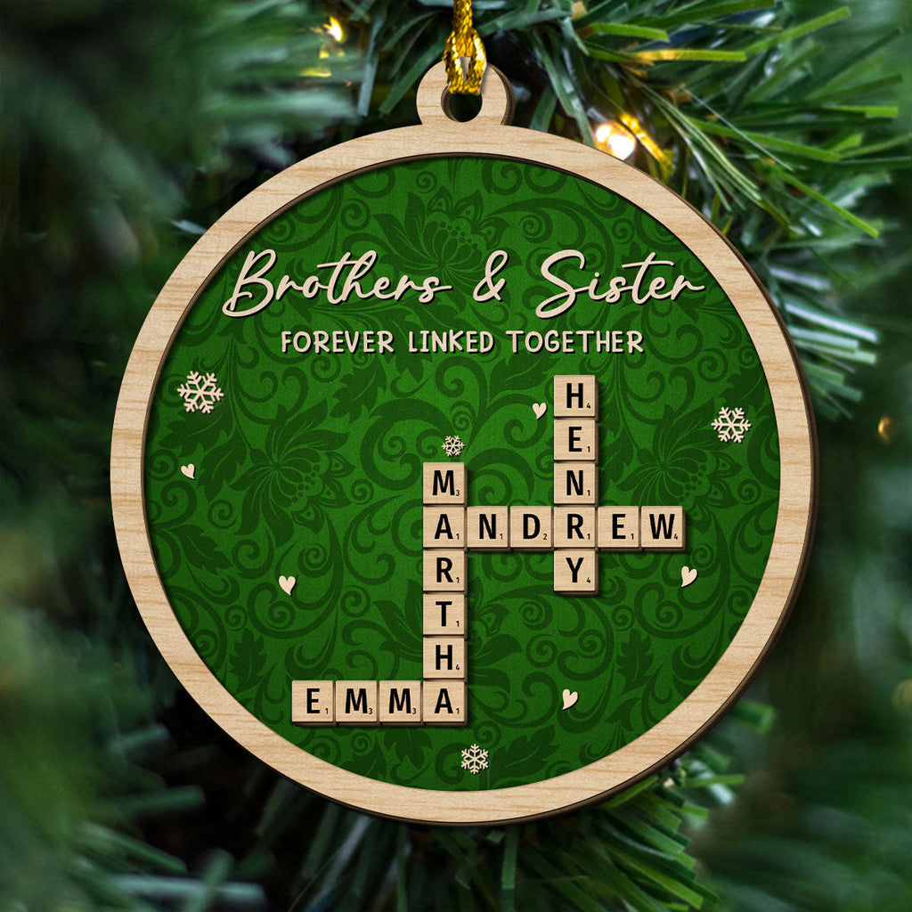 Custom Brothers & Sisters Christmas Ornament •  Same Roots But Different Beautiful Branches - Personalized 2-Layered Wood Ornament