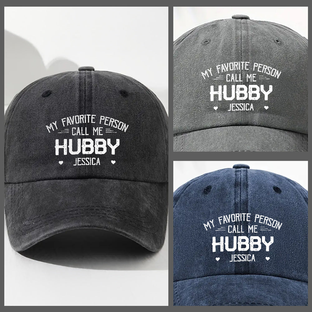 My Favorite Person Call Me Husband - Personalized Vintage Washed Denim Cap