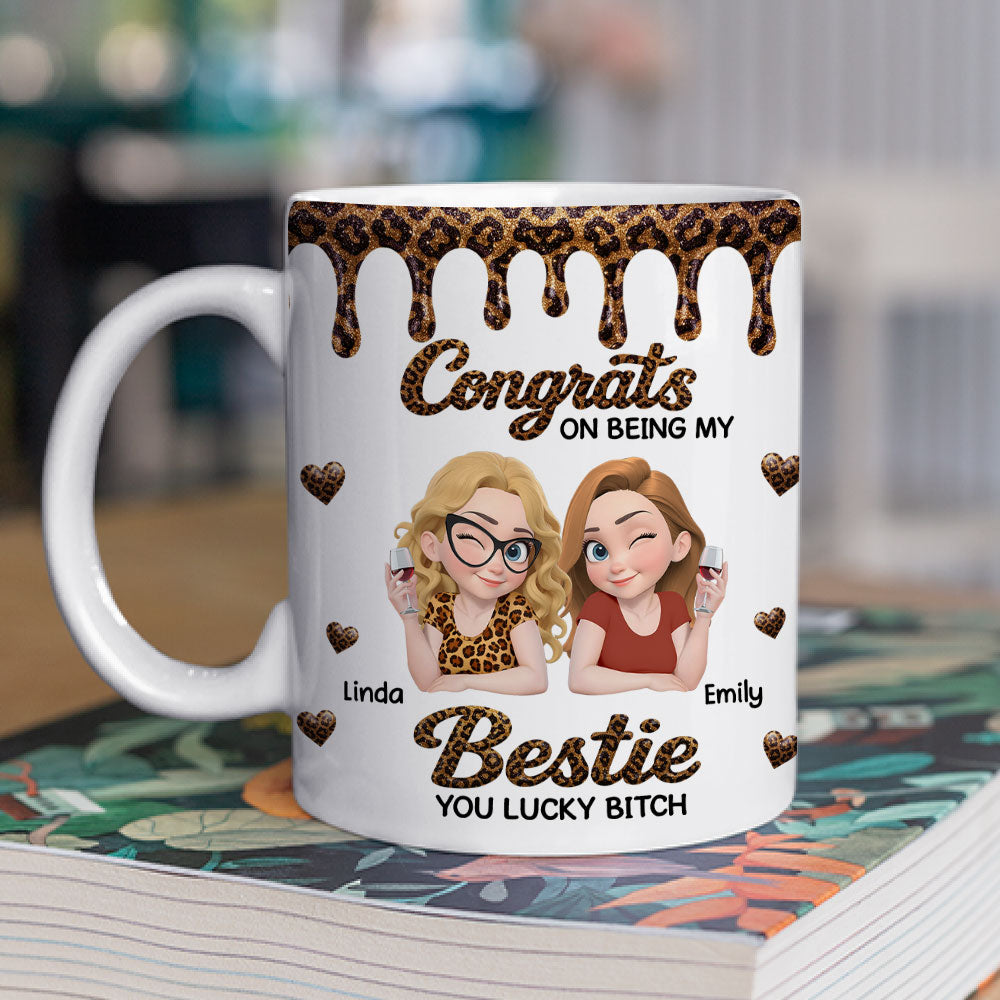 Custom Best Friend, Christmas & Birthday Friendship Keepsake Gift • Congrats Bestie You Are Lucky - Personalized Coffee Mug