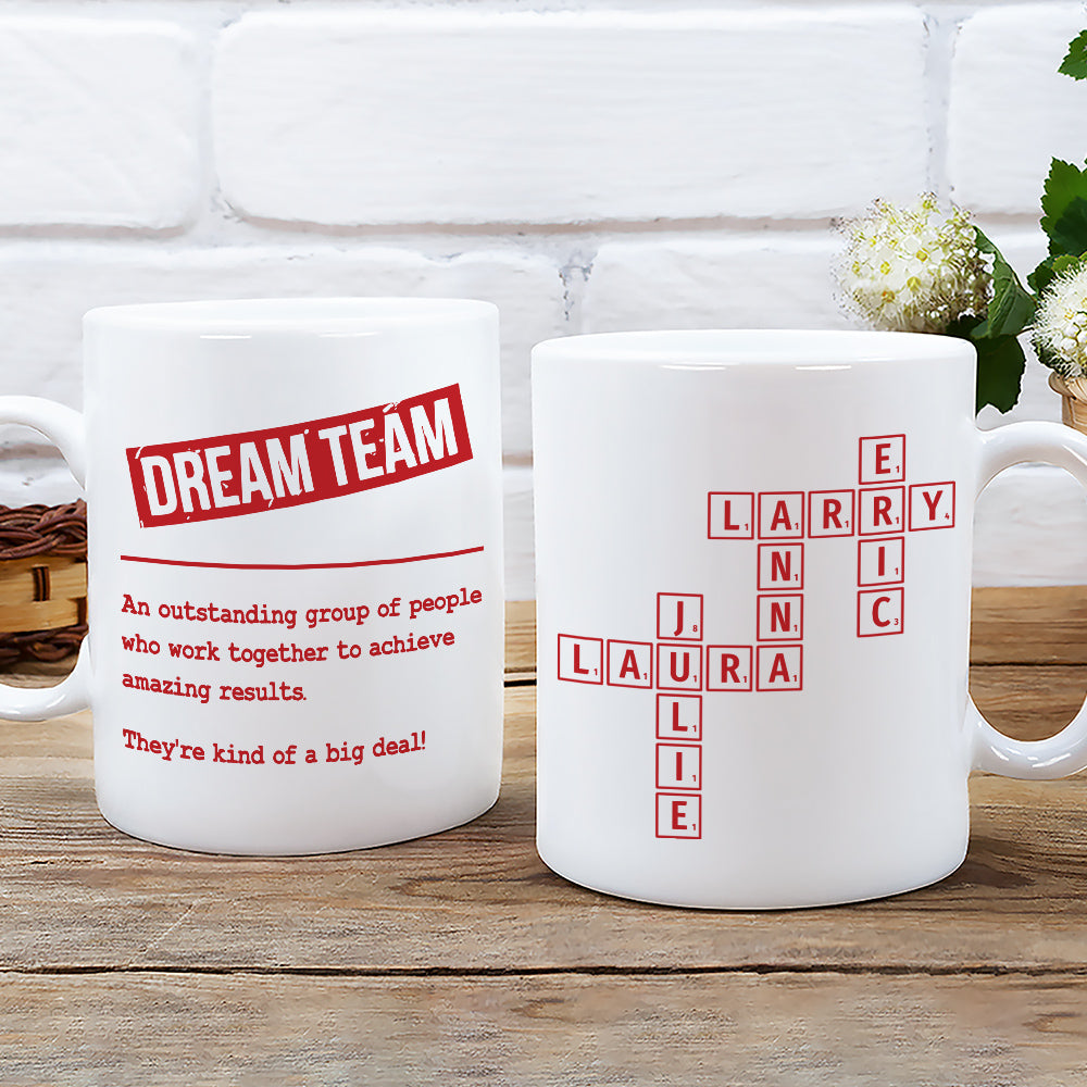 Custom Coworker, Christmas & Birthday Team Appreciation Gift • Dream Team 2025 - Personalized Coffee Mug