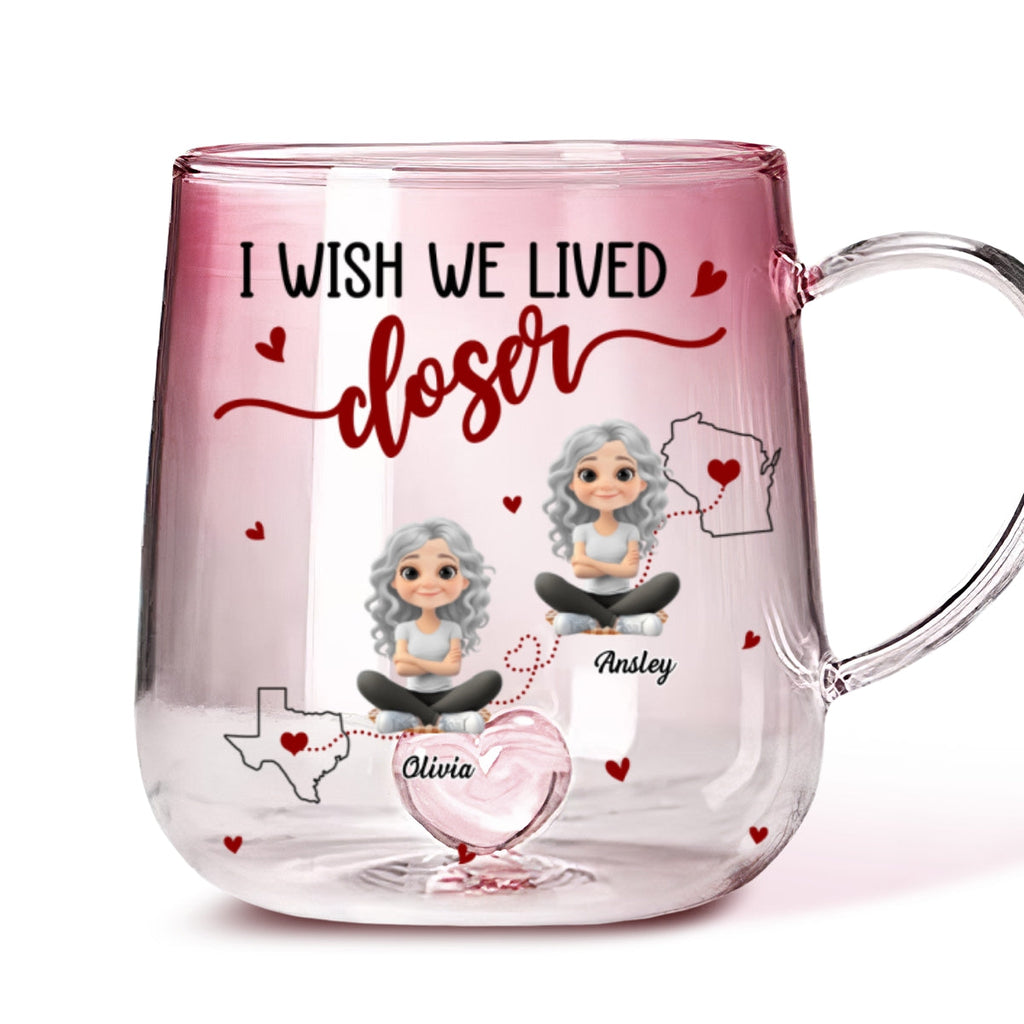 Custom Best Friend, Christmas & Birthday Friendship Keepsake Gift • I Wish We Lived Closer - Personalized Pink Gradient Glass Mug