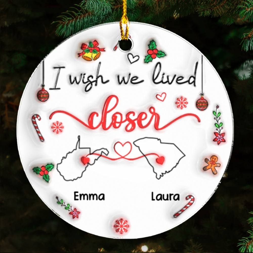 Custom Keepsake Christmas Ornament •  Besties Are Always Close At Heart - Personalized 3D Inflated Effect Acrylic Ornament