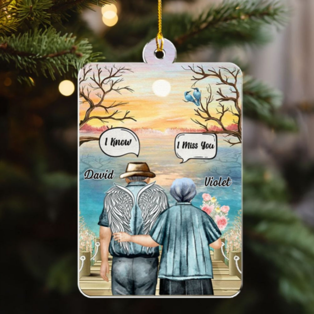 Custom Memorial Christmas Ornament, Sympathy Keepsake •  I Miss You Old Couple - Personalized Acrylic Ornament