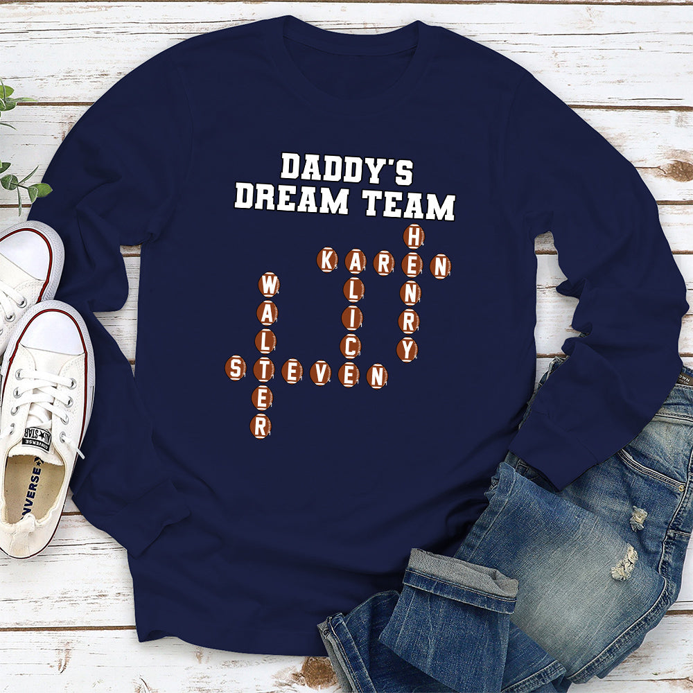 Custom Father's Day, Special Gift for Dad & Grandpa • Daddy Dream Team - Personalized Shirt
