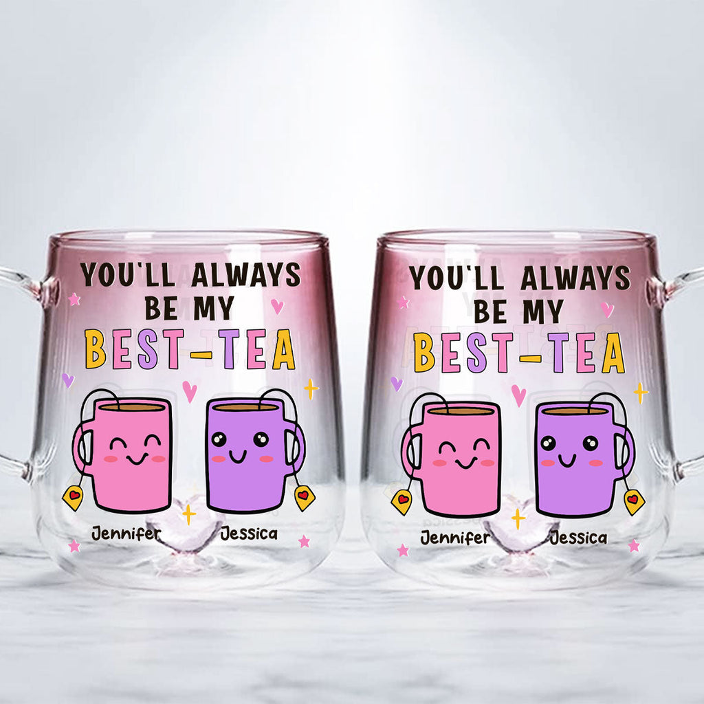 Custom Best Friend, Christmas & Birthday Friendship Keepsake Gift • You Will Always Be My Best Tea - Personalized Pink Gradient Glass Mug