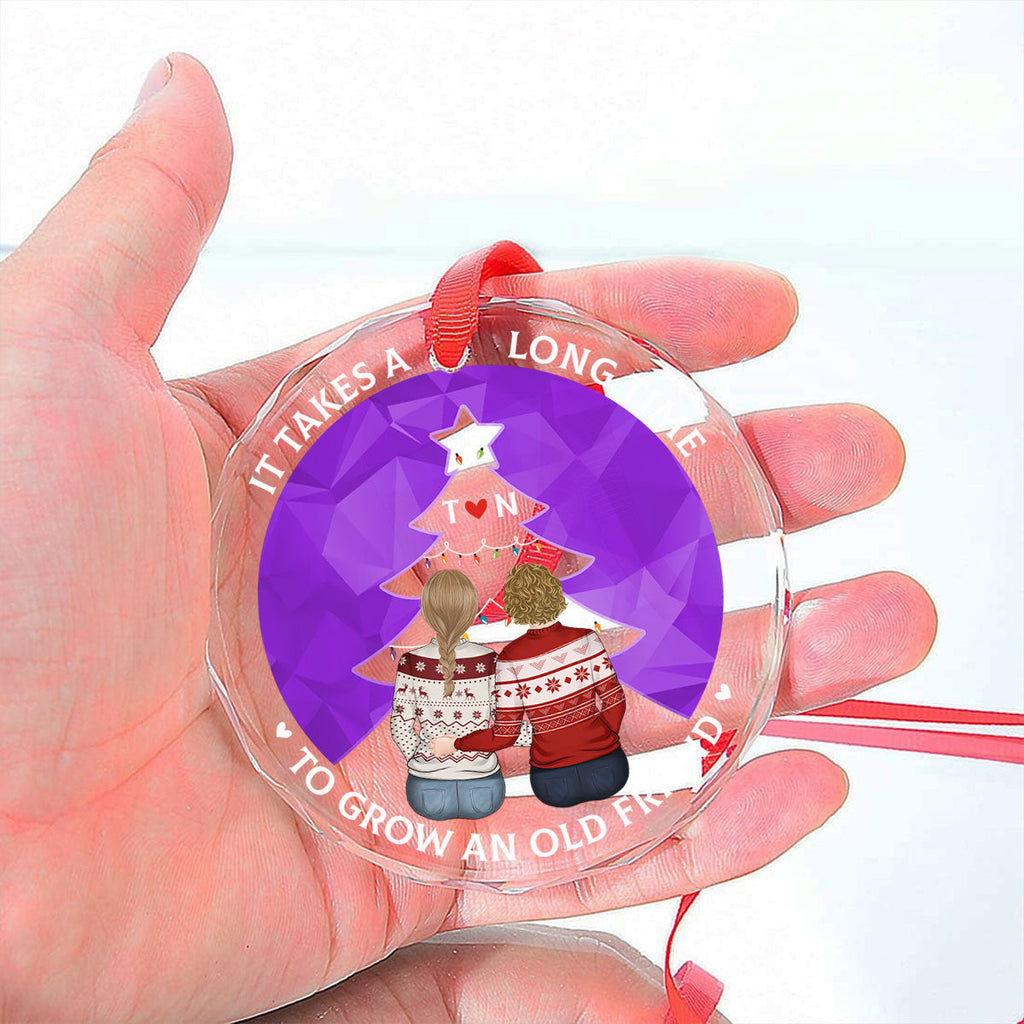 Custom Friendship Christmas Ornament, Best Friend Gift •  True Friendship Takes Time - Personalized Glass Ornament