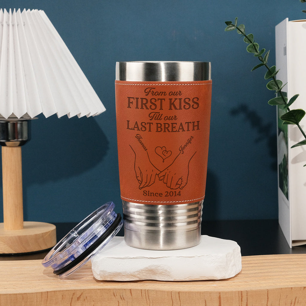 Custom Christmas Anniversary Gifts For Husband • Our First Kiss - Personalized Engraved Leather Tumbler