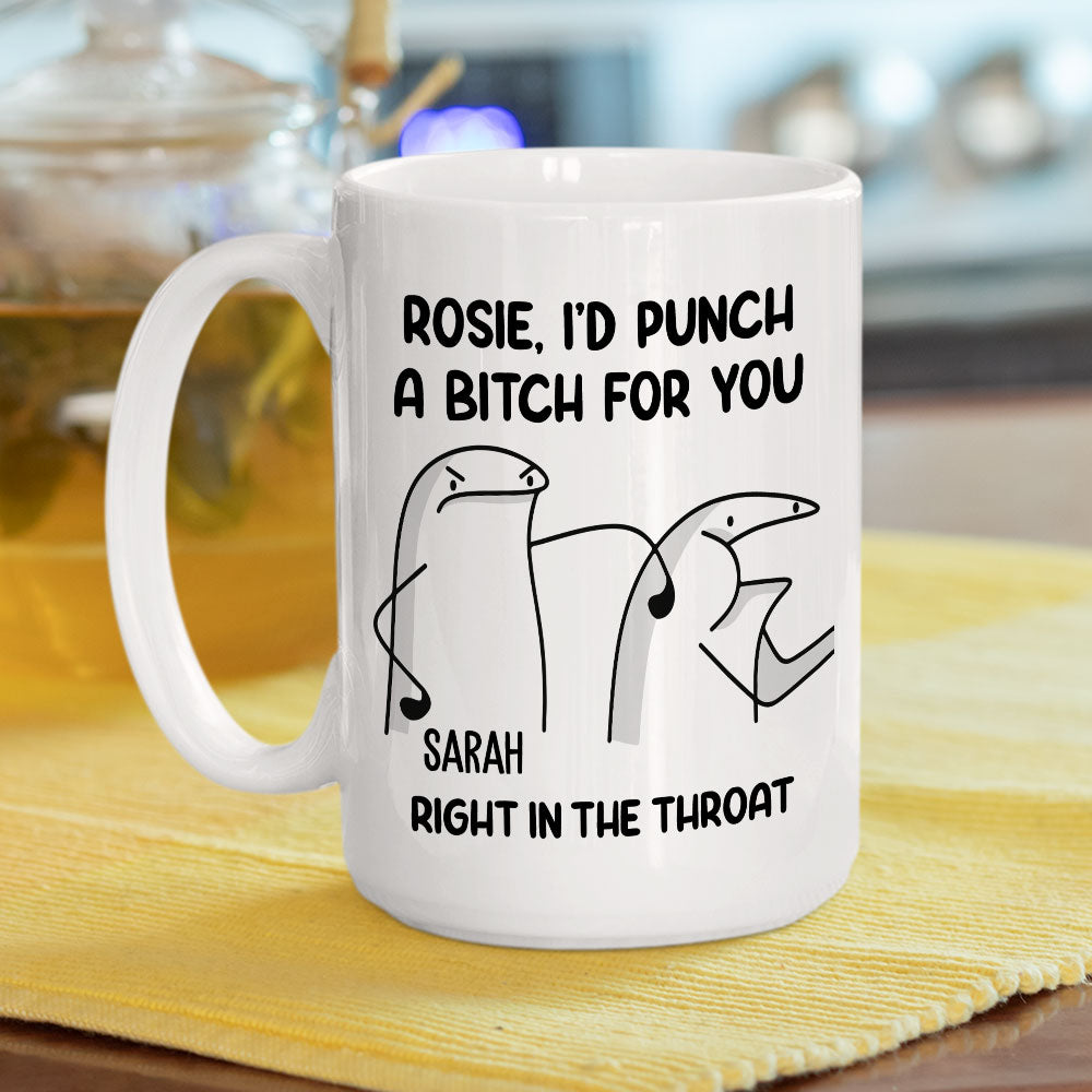 Custom Best Friend, Christmas & Birthday Friendship Keepsake Gift • Punch A Bitch For You - Personalized Mug