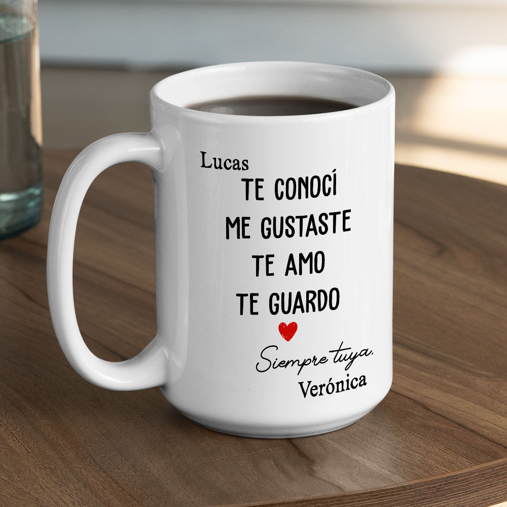 Custom Anniversary Keepsake Gifts For Couple • Te Conocí, Me Gustaste - Taza Personalizada de Café