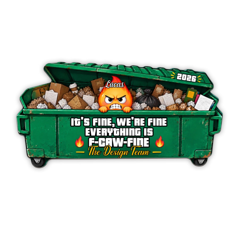 Everything Is Fine - Personalized Custom Shape Desk Mat