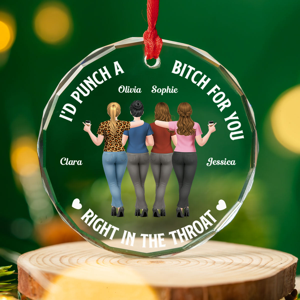 Custom Friendship Christmas Ornament, Best Friend Gift •  Savage Sisters - Personalized Glass Ornament