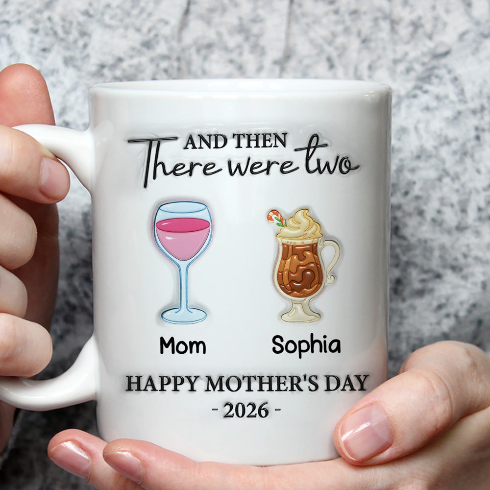 Custom First Mother's Day, Christmas Gift for New Mom • And Then There Were Four - Personalized 3D Inflated Effect Mug