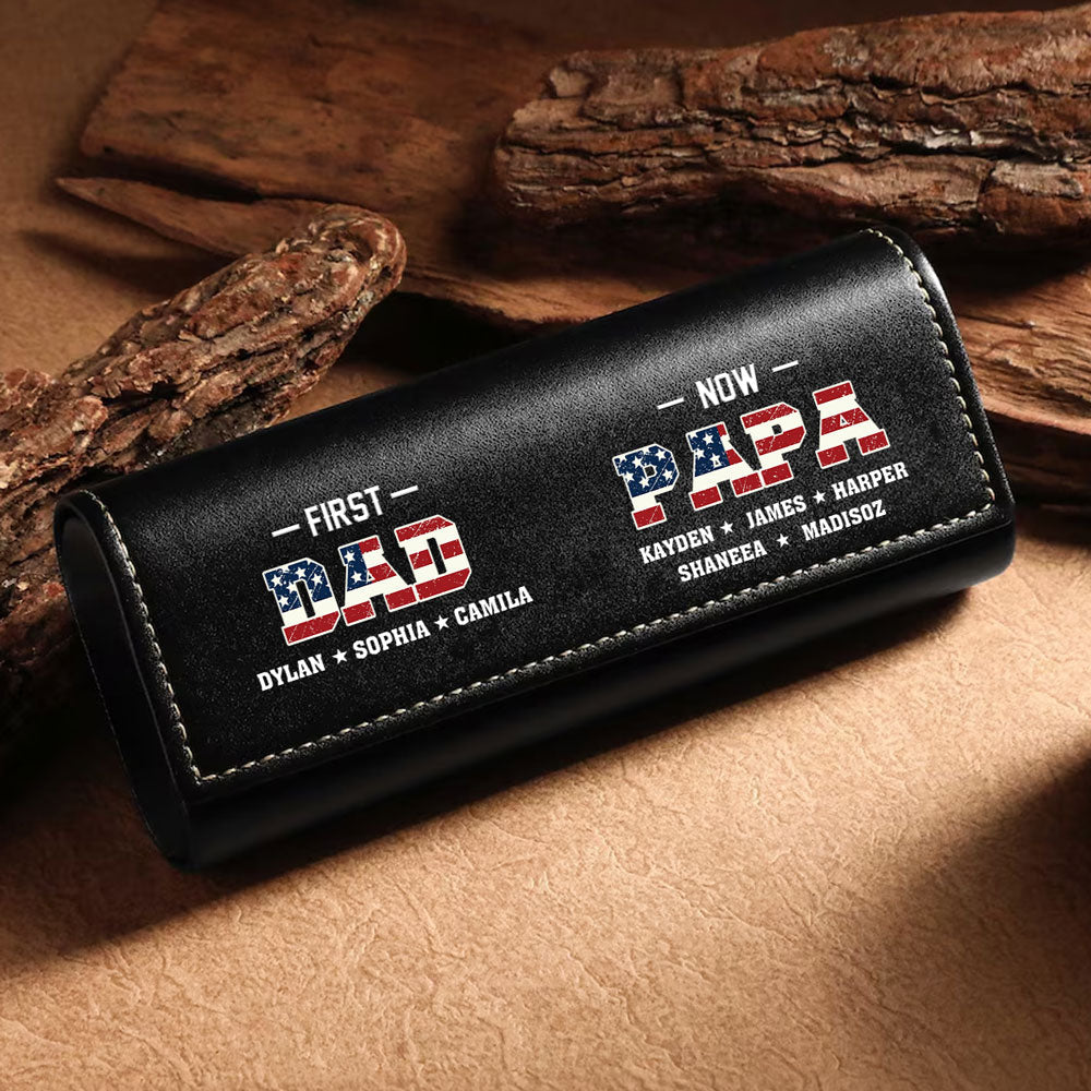 First Dad Now Grandpa - Personalized Leather Eyeglass Case