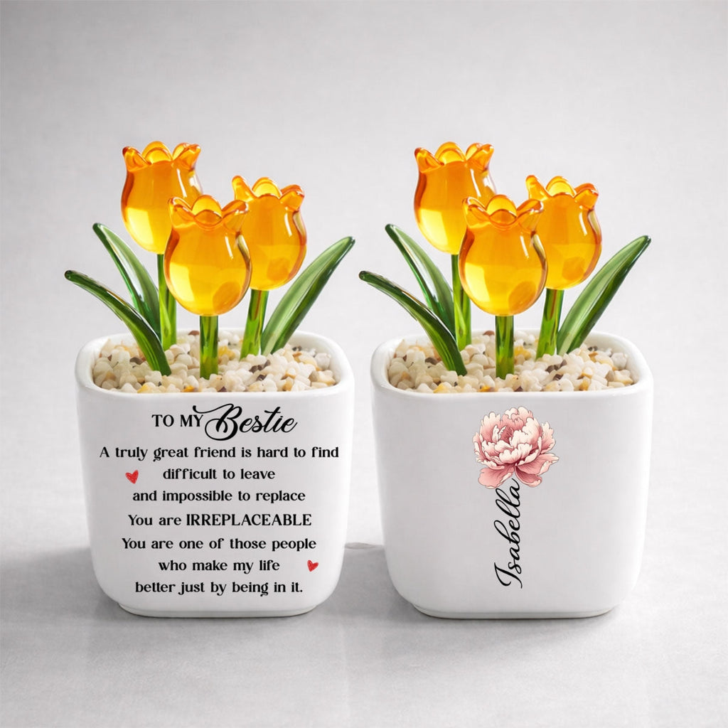 Custom Flower Keepsake, Glass Home Decor Gift for Best Friend • You Are Irreplaceable - Personalized Glass Everlasting Tulips