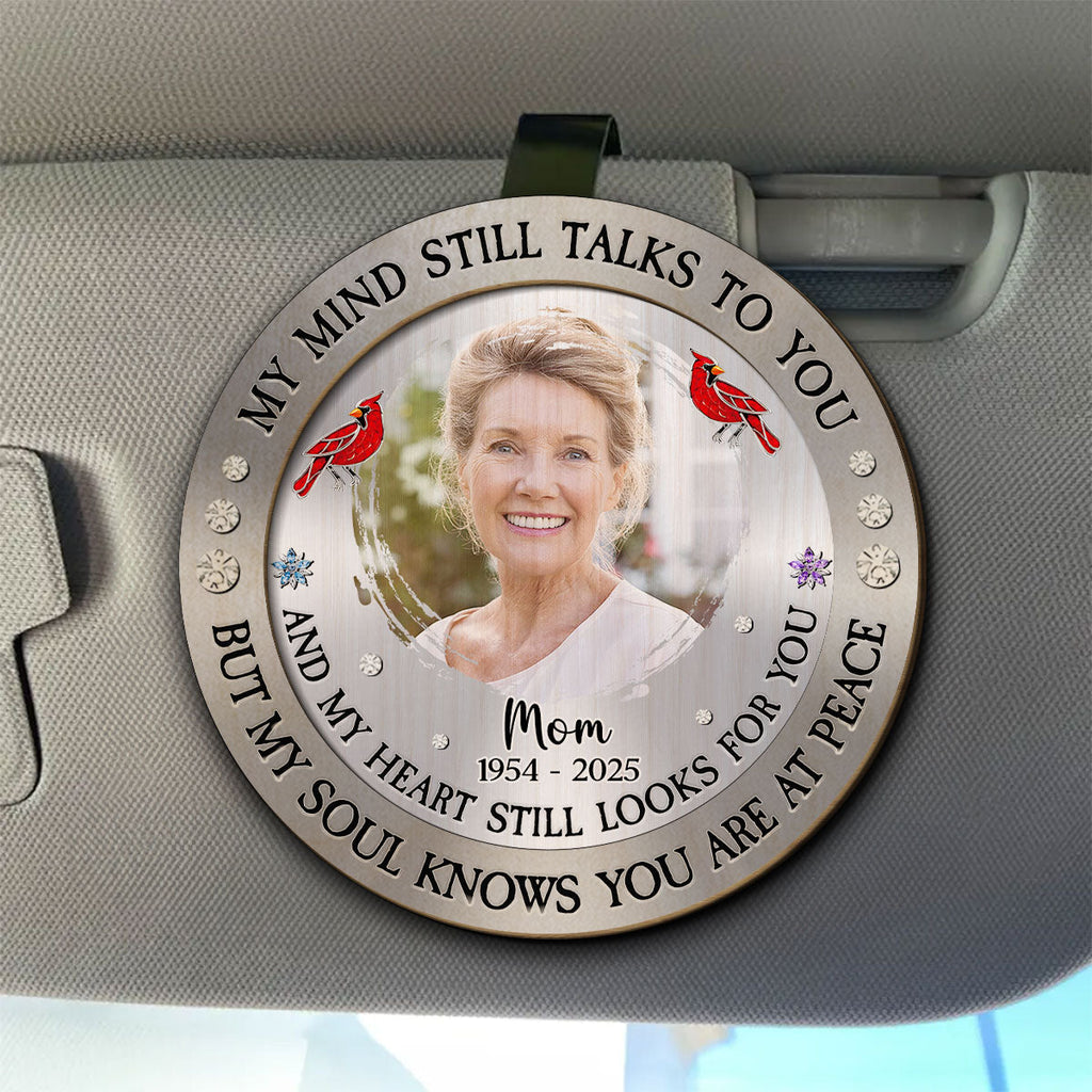 My Mind Still Talks To You - Personalized Car Visor Clip