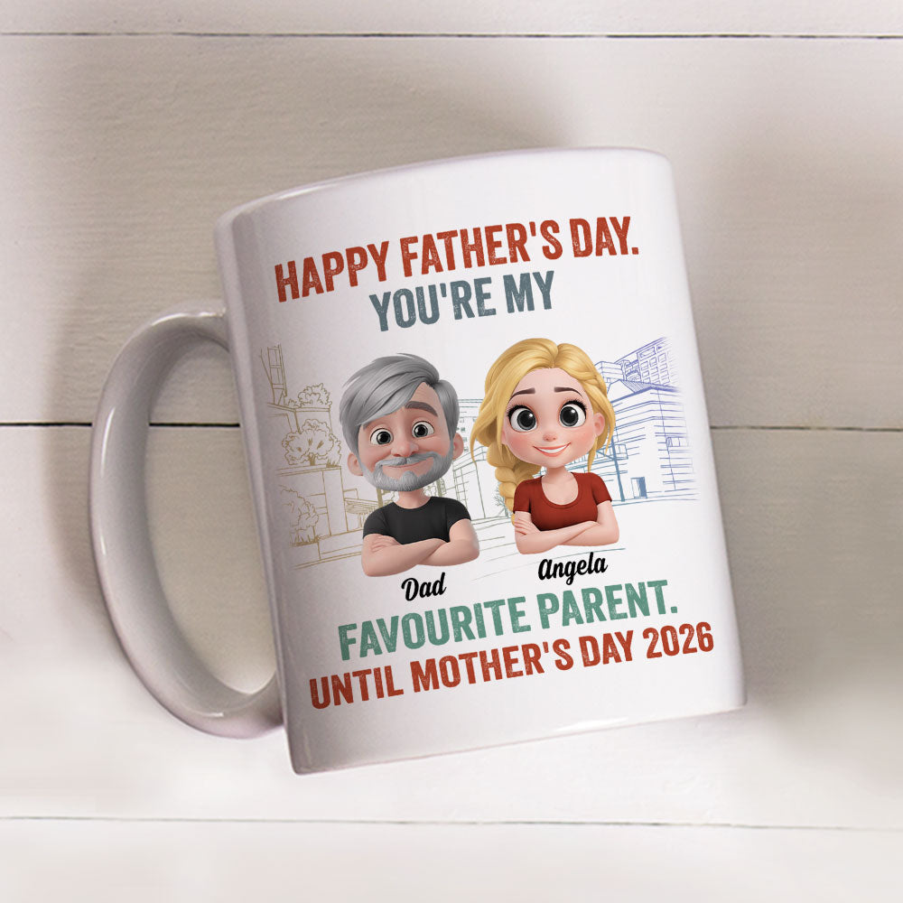 Custom Father's Day, Special Gift for Dad & Grandpa • Favorite Parent For Now - Personalized Coffee Mug