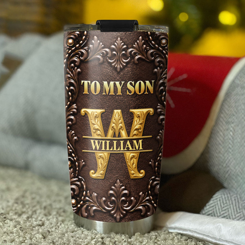 You Are My Son - Personalized Tumbler