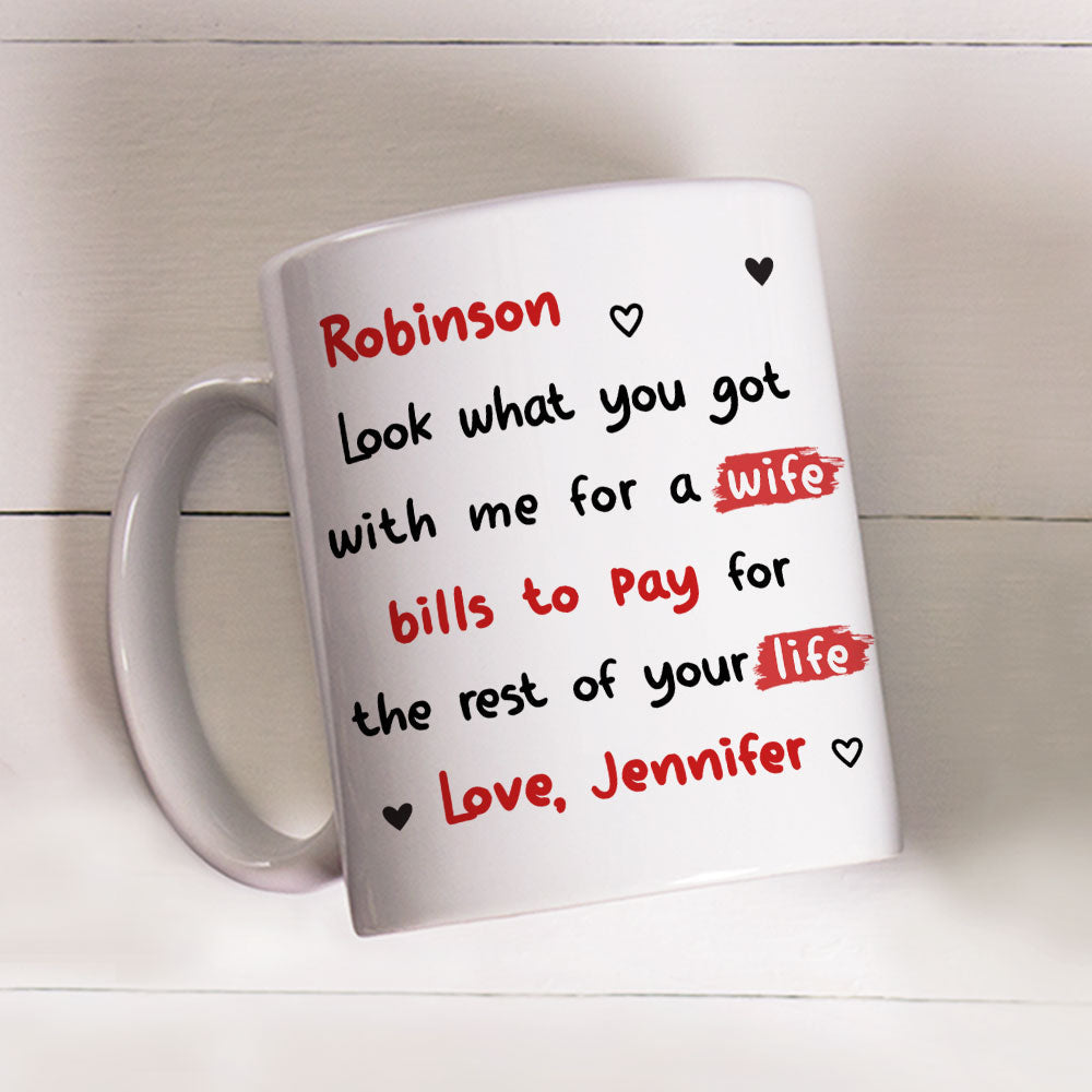 Custom Anniversary Keepsake Gifts For Couple • Look What You Got Babe - Personalized Coffee Mug
