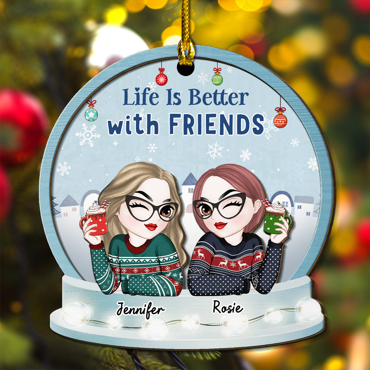 Custom Friendship Christmas Ornament, Best Friend Gift •  Life Is Better With Besties - Personalized 2-Layered Wood Ornament