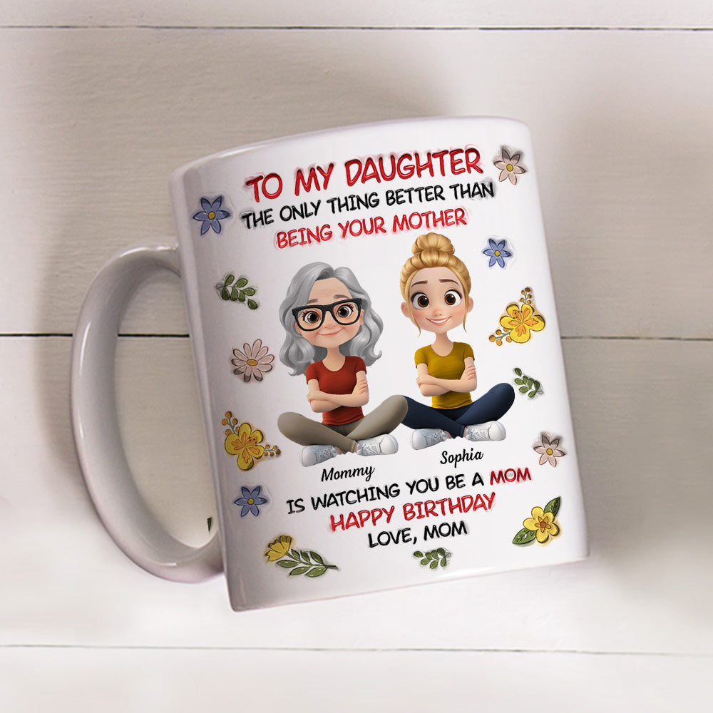 Custom Mother's Day Gift for Daughter • To My Daughter With Love - Personalized 3D Inflated Effect Mug