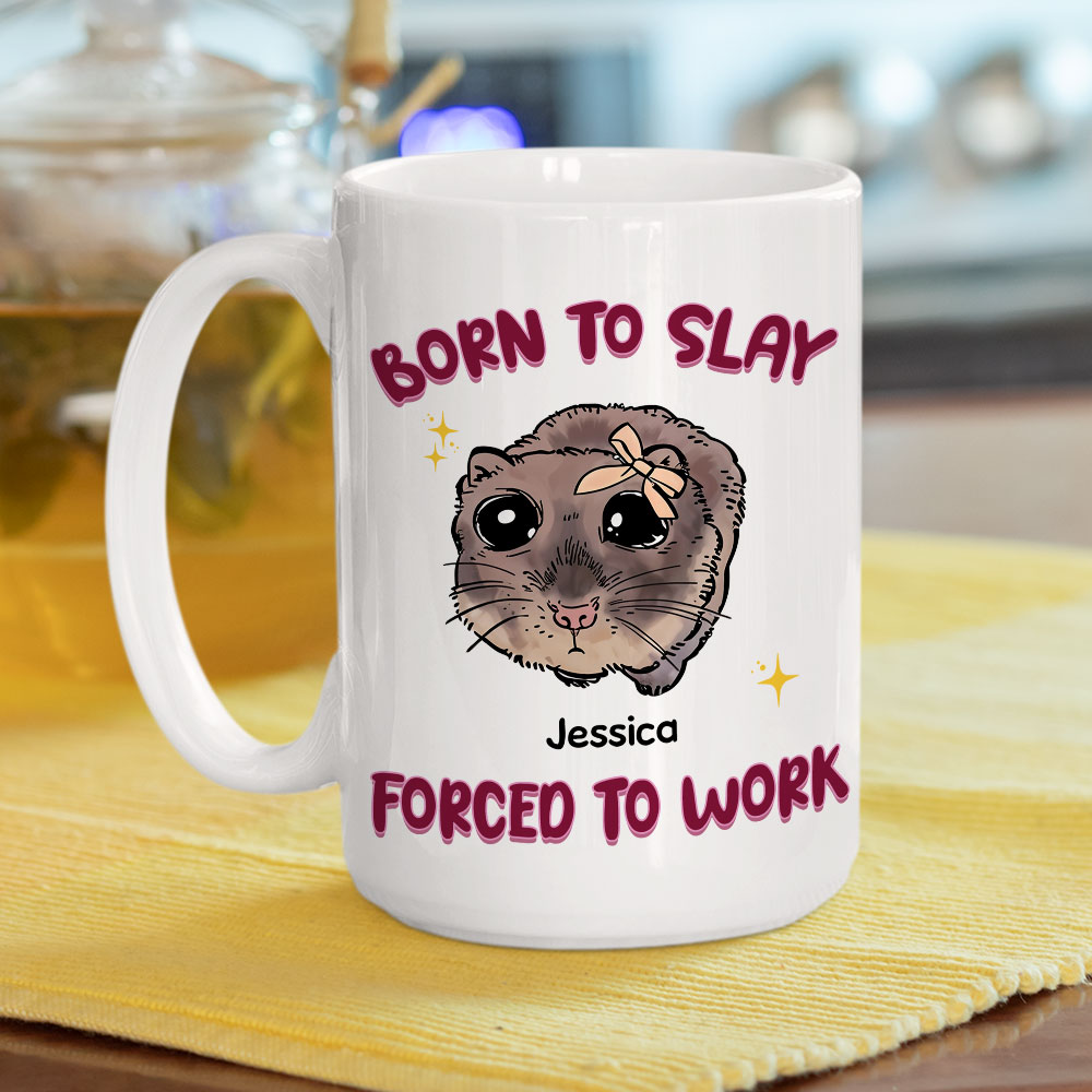 Custom Coworker, Christmas & Birthday Team Appreciation Gift • Born To Slay Force To Work - Personalized Coffee Mug