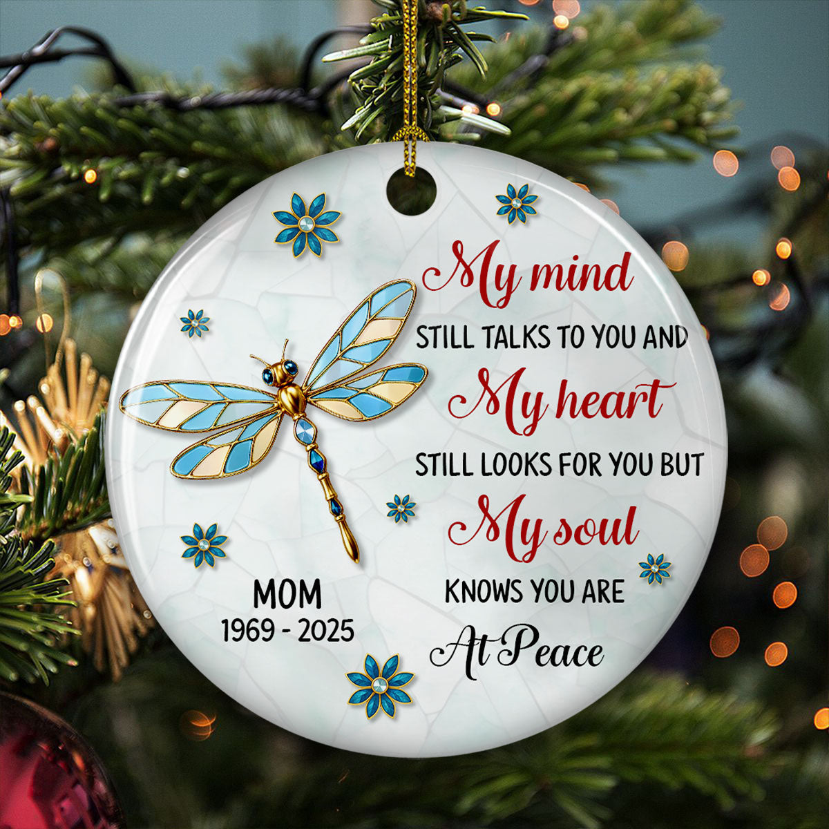 Custom Memorial Christmas Ornament, Sympathy Keepsake •  My Soul Knows You Are At Peace - Personalized 3D Inflated Effect Ceramic Ornament