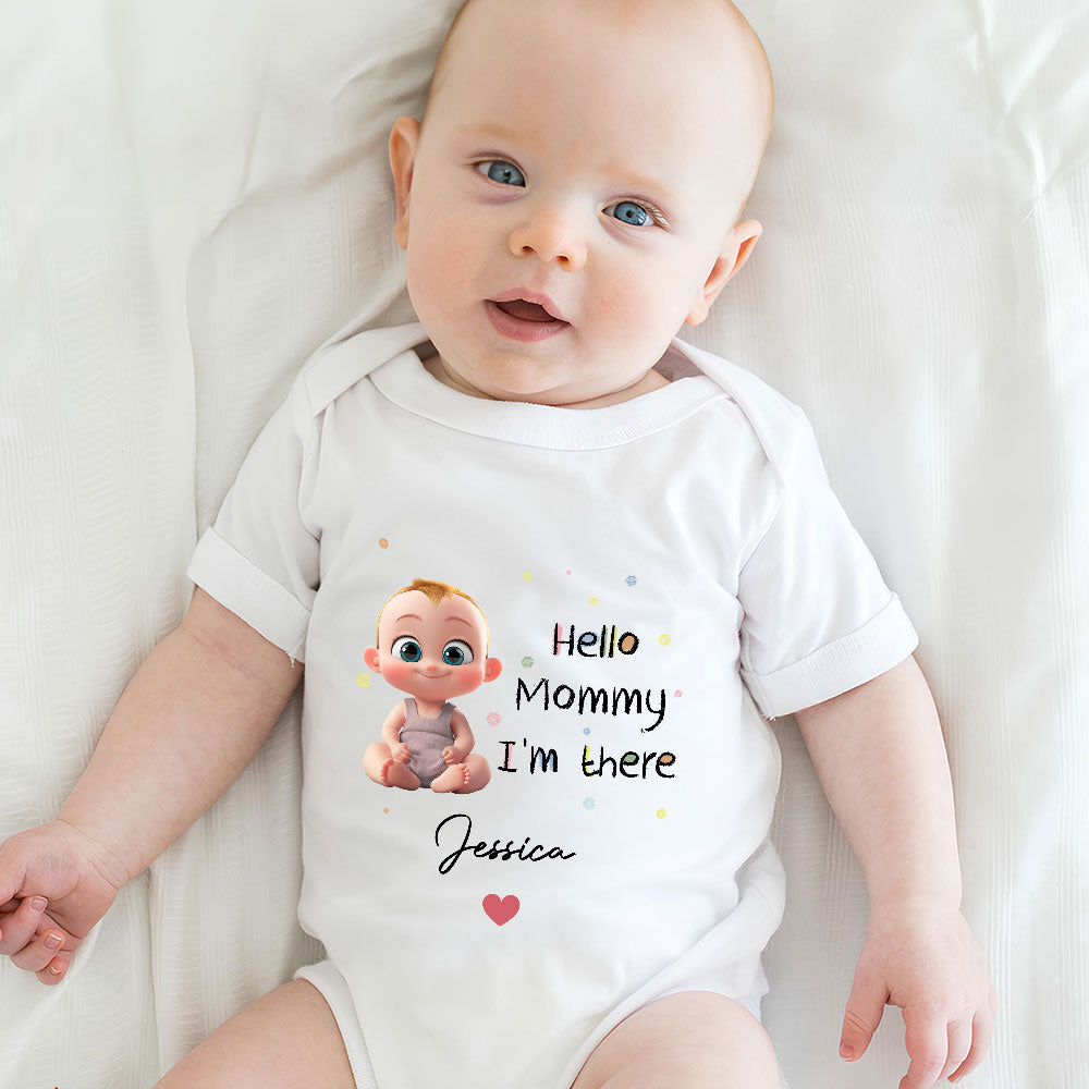 Mommy I Am There - Personalized Baby Onesie