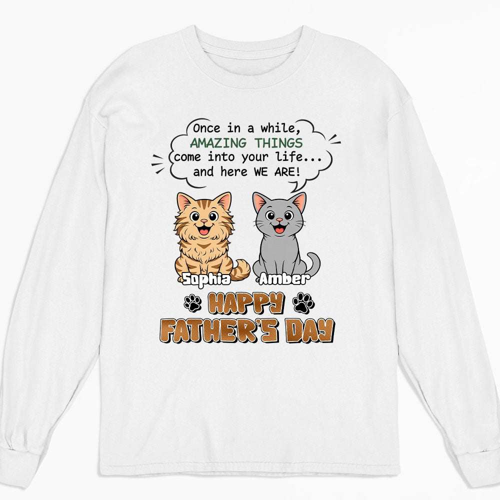 Custom Christmas & Birthday Keepsake Gift • Here Comes Your Amazing Things - Personalized Shirt