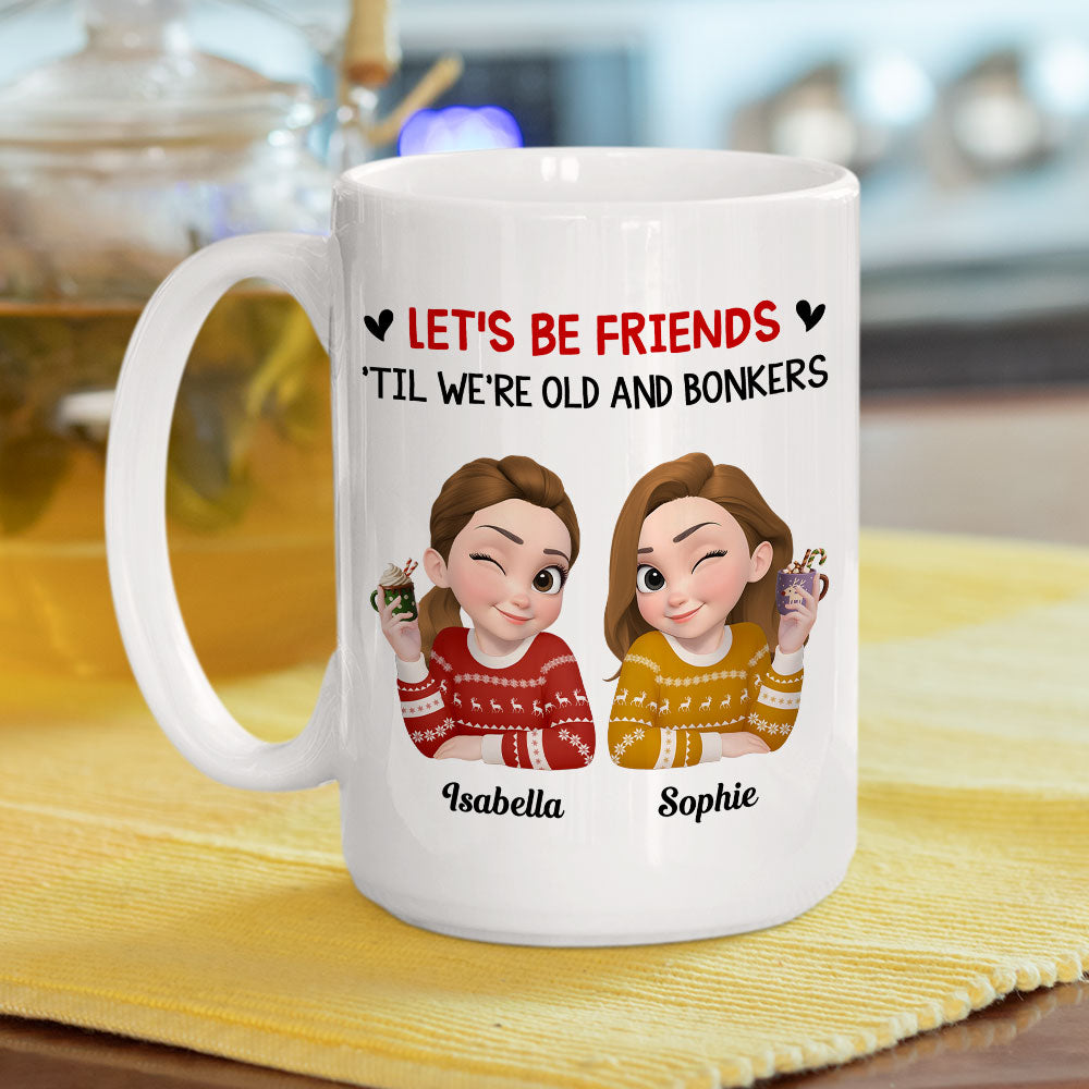 Custom Best Friend, Christmas & Birthday Friendship Keepsake Gift • Lets Be Friend - Personalized Coffee Mug