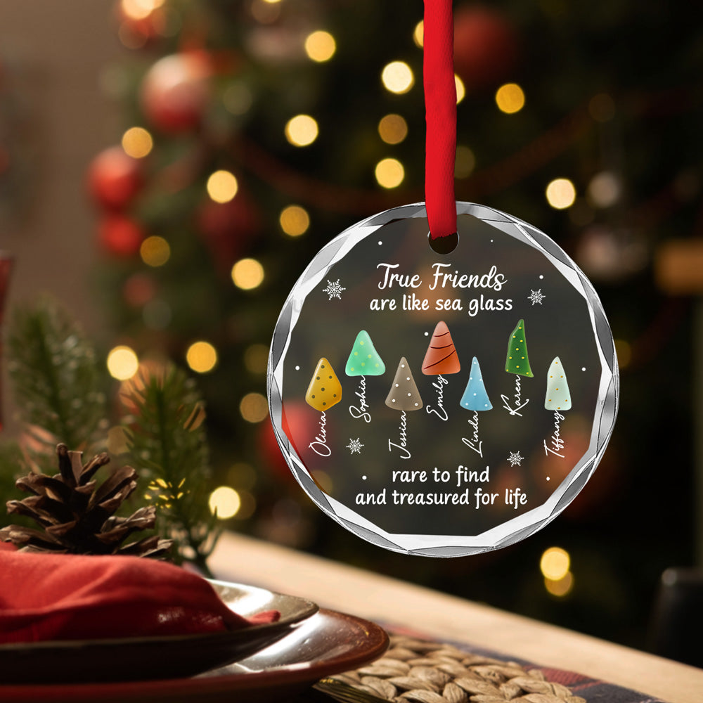 Custom Friendship Christmas Ornament, Best Friend Gift •  True Friend Are Like Sea Glass - Personalized Glass Ornament