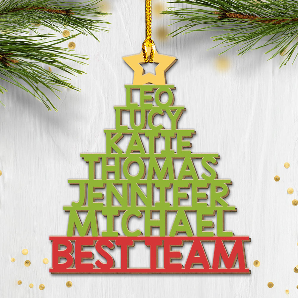 Custom Coworker Christmas Ornament, Team Appreciation Gift •  Best Team - Personalized Wood Ornament
