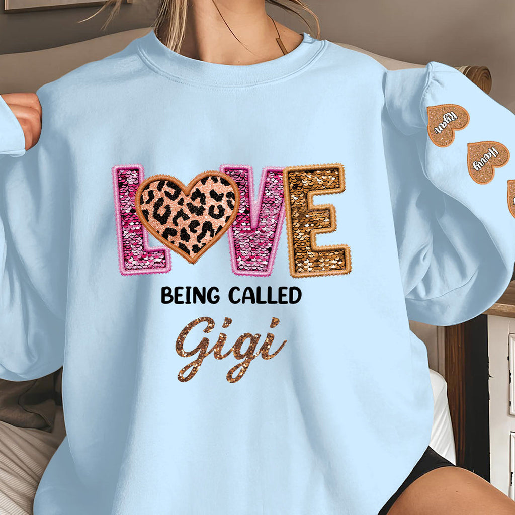 Love Being Called Grandma - Personalized Sweatshirt