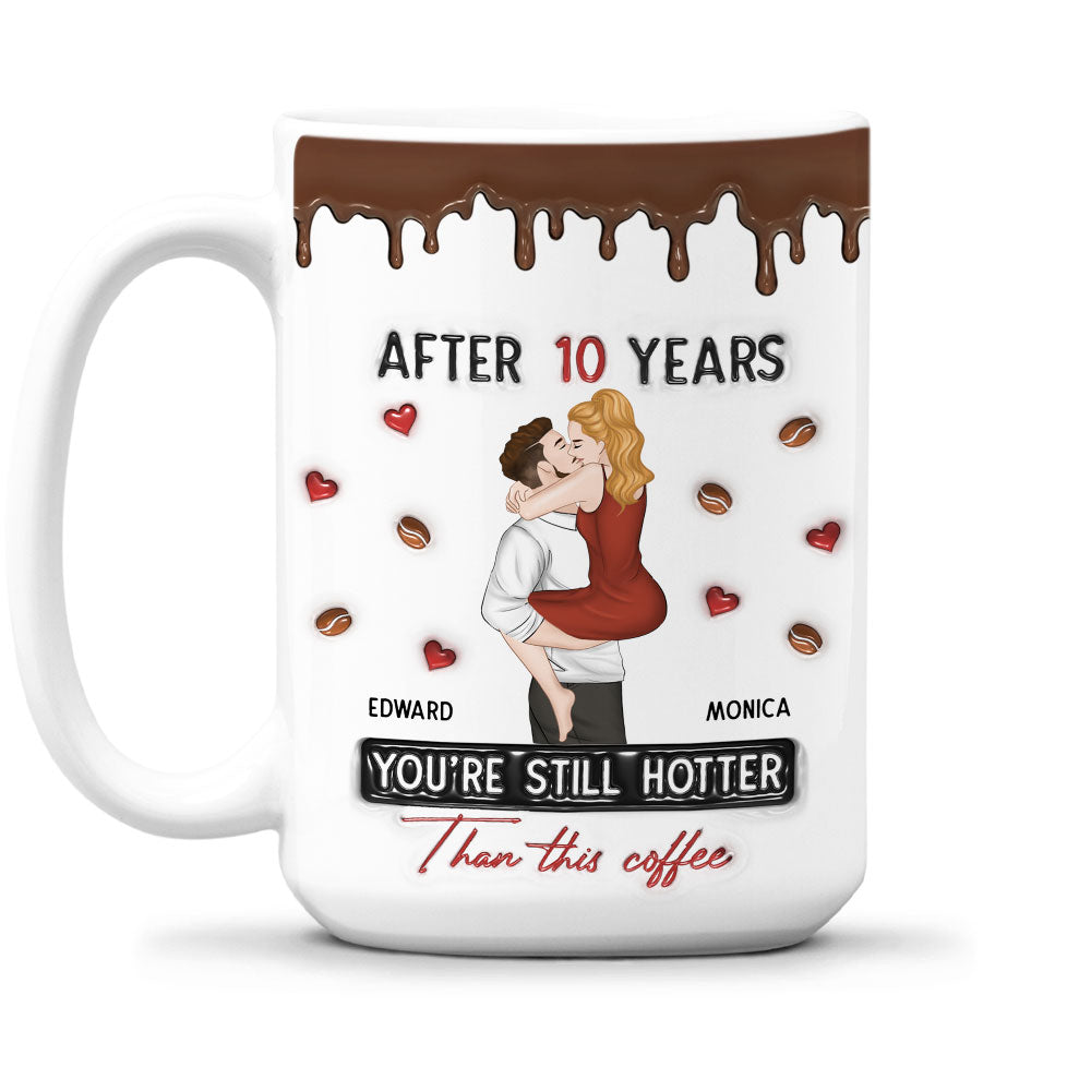 Custom Anniversary Keepsake Gifts For Couple • Hotter Than Coffee - Personalized 3D Inflated Effect Mug