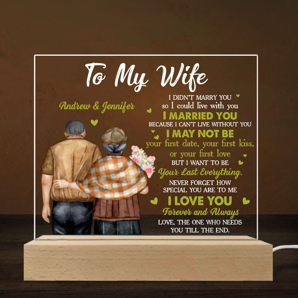 Custom Couple Gift for Anniversary, Valentine's Day, Christmas • To My Wife I Cannot Live Without You - Personalized LED Light