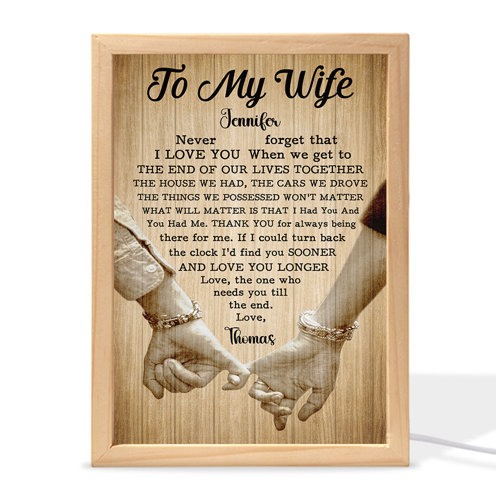 The One Who Needs You Till The End - Personalized Frame Light Box
