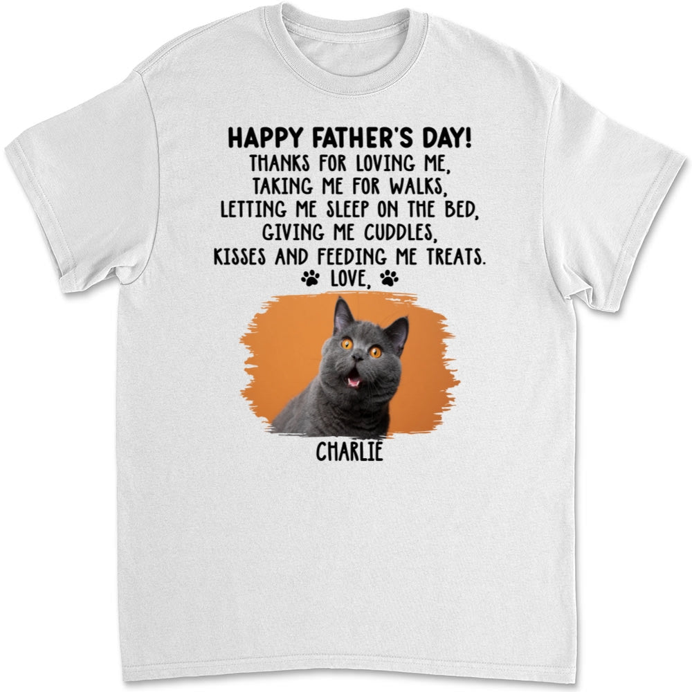 Custom Photo Christmas & Birthday Keepsake Gift • Thanks For Loving Me Cat Dad Photo - Personalized Unisex T-Shirt