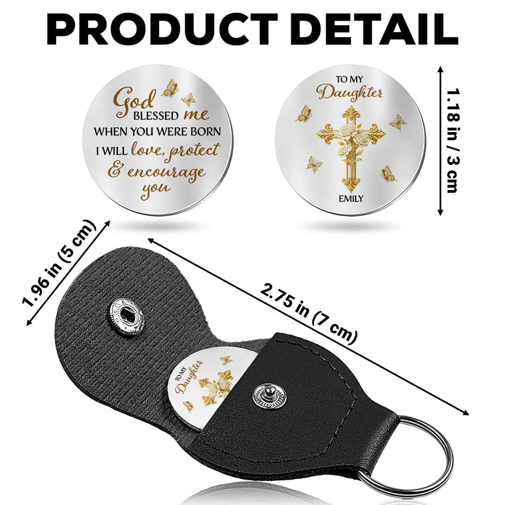 Custom Daughter Coin Keychain, Christian Gift, Faith Keepsake • God Blessed Me - Personalized Pocket Hug