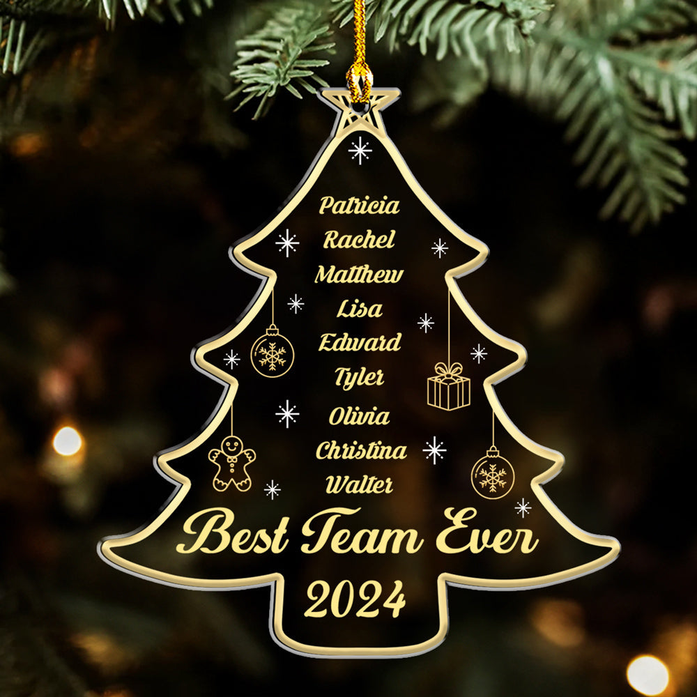 Custom Coworker Christmas Ornament, Team Appreciation Gift •  Best Team Ever Tree - Personalized Acrylic Ornament