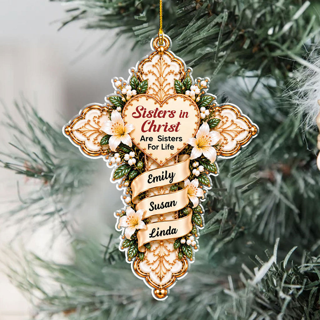 Custom Keepsake Christmas Ornament •  My Sisters In Christ - Personalized Acrylic Ornament