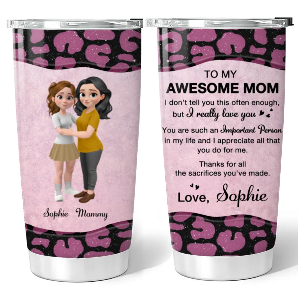 Custom Mother's Day Birthday Gifts For Mom • To My Awesome Mom - Personalized Tumbler
