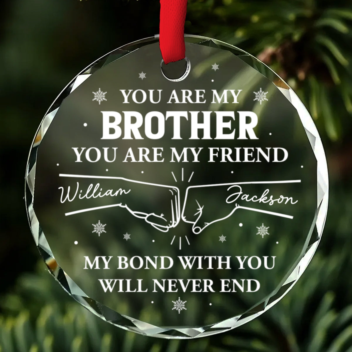 Custom Brothers & Sisters Christmas Ornament •  My Bond With You - Personalized Glass Ornament