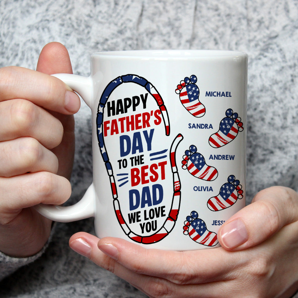 Custom Father's Day, Special Gift for Dad & Grandpa • Best Dad We Love You - Personalized Coffee Mug