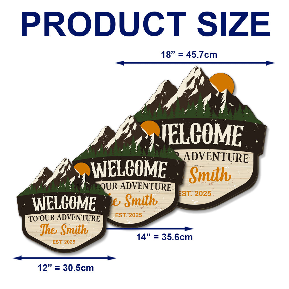 Custom Family Summer Backyard, Patio & Porch Decor • Welcome To Our Adventure - Personalized Wood Sign