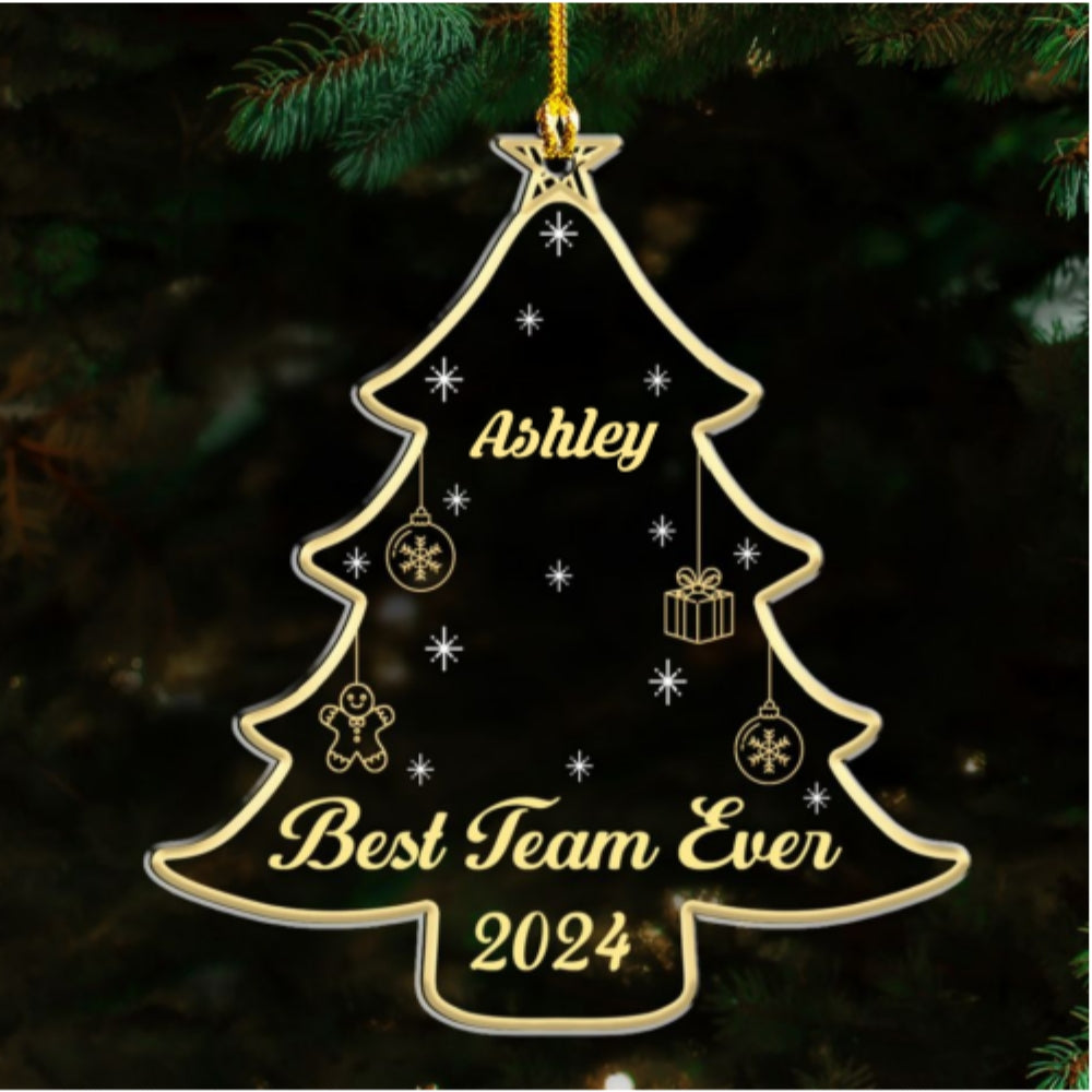 Custom Coworker Christmas Ornament, Team Appreciation Gift •  Best Team Ever Tree - Personalized Acrylic Ornament