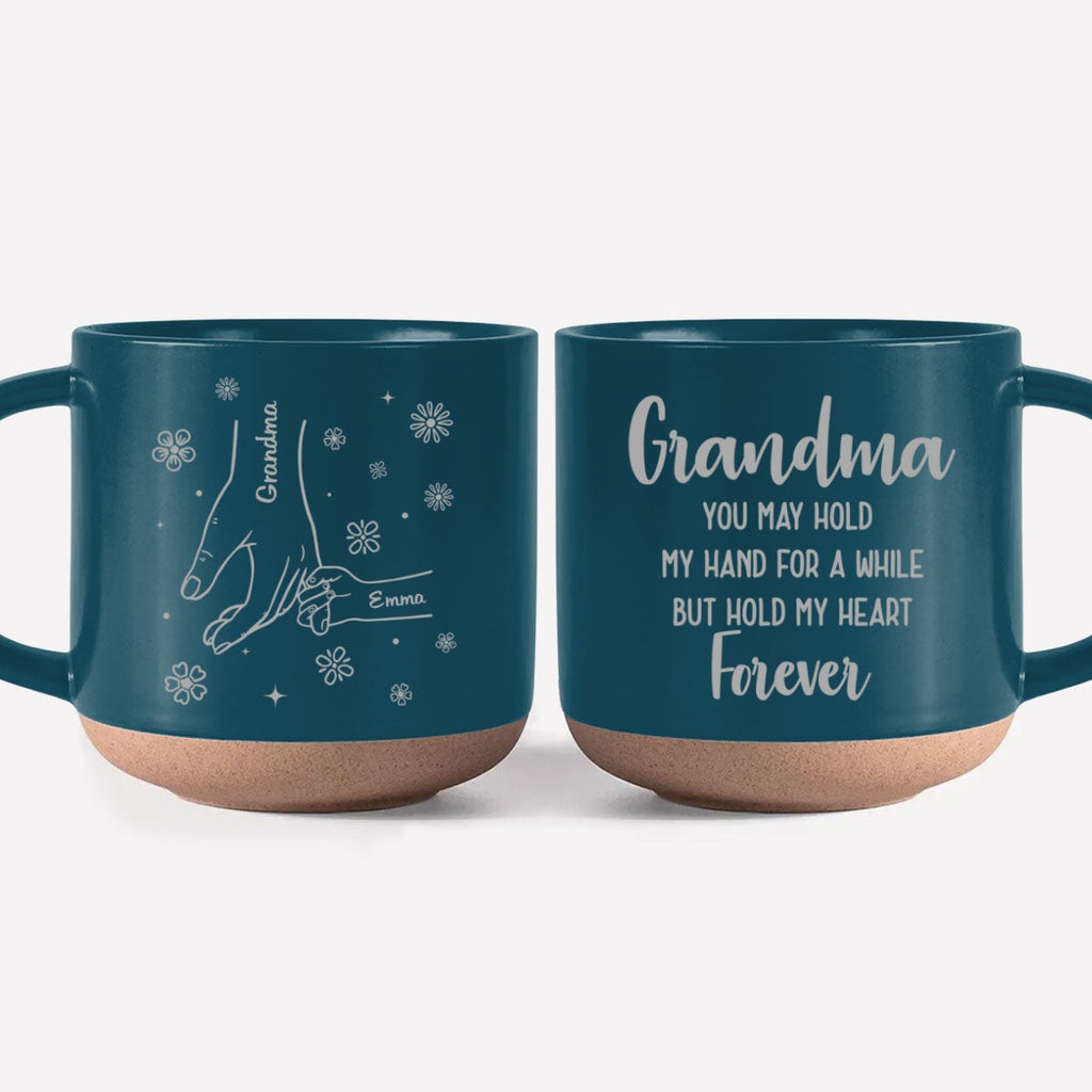 Custom Christmas & Birthday Gift For Grandma • Grandma, You Hold Our Hands And Our Hearts Forever - Personalized Engraved Pottery Mug