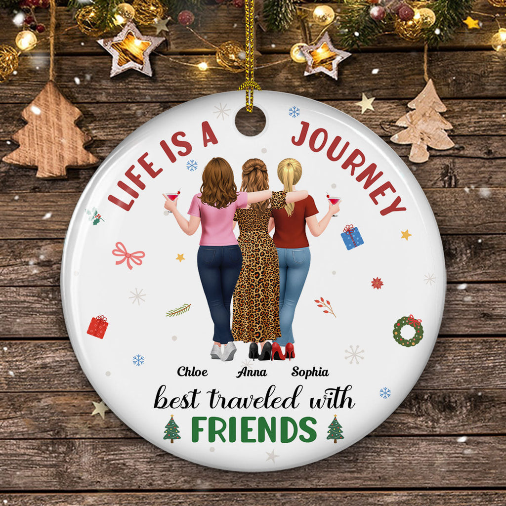 Custom Friendship Christmas Ornament, Best Friend Gift •  A Journey With Who I Love - Personalized Ceramic Ornament
