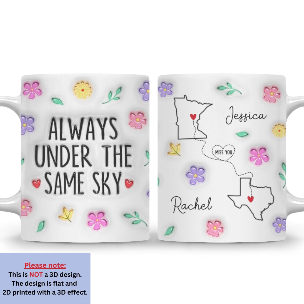 Custom Best Friend, Christmas & Birthday Friendship Keepsake Gift • Wish We Under The Same Sky - Personalized 3D Inflated Effect Mug