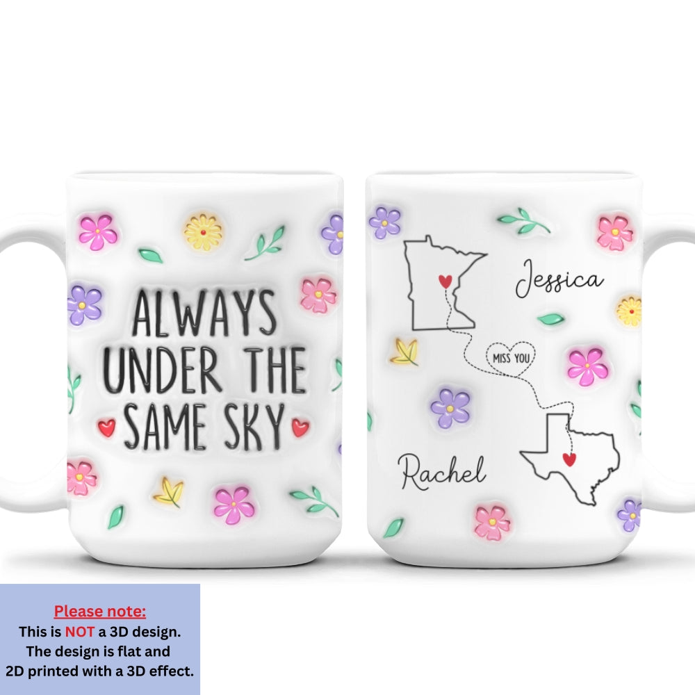 Custom Best Friend, Christmas & Birthday Friendship Keepsake Gift • Wish We Under The Same Sky - Personalized 3D Inflated Effect Mug